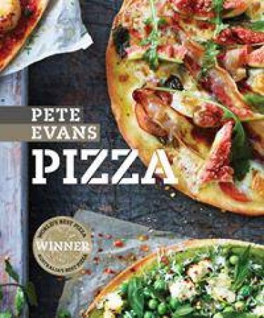 Pizza by Pete Evans