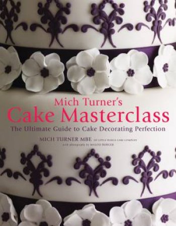 Cake Masterclass by Mich Turner