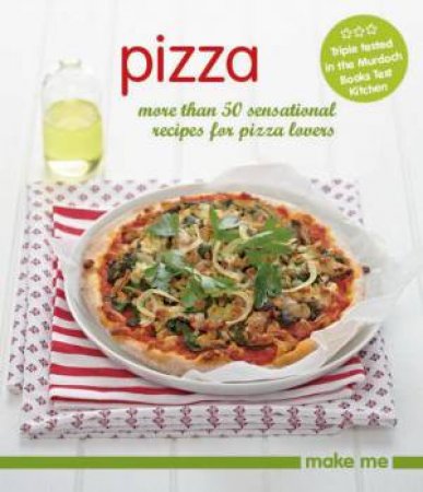 Make Me: Pizza by Various