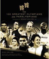 The 100 Greatest Olympians and Paralympians