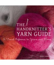 Handknitters Yarn Guide