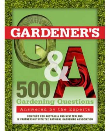 Gardener's Q&A by Paul Wagl & Jeannine McAndrew