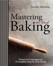 Mastering The Art of Baking