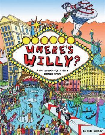 Where's Willy? by Dick Hunter
