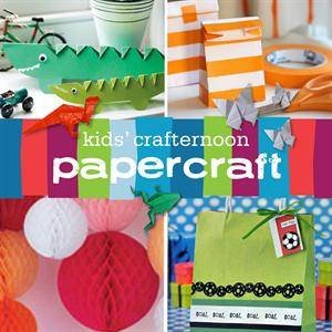Kid's Crafternoon: Papercraft by Kathreen Ricketson