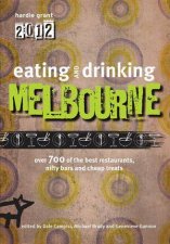 Eating and Drinking Guide to Melbourne