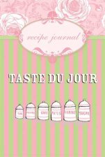 Taste du Jour Recipe Journal