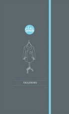 Le Snob Guide to Tailoring