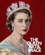 Queen The Art and Image