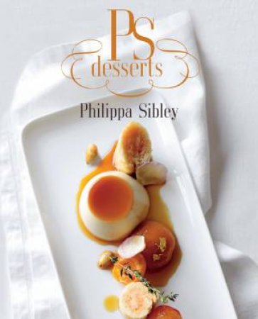 PS Desserts by Philippa Sibley