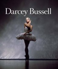 Darcey Bussell A Life in Pictures