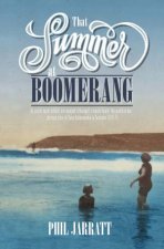 That Summer At Boomerang
