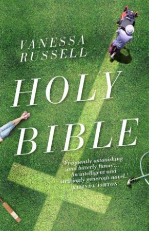 Holy Bible by Vanessa Russell