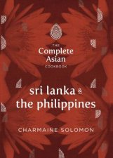 Complete Asian Cookbook Sri Lanka and The Philippines
