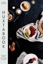 Huxtabook Recipes from Sea Land and Earth