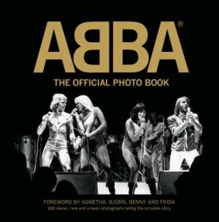 Abba: The Official Photo Book by Abba