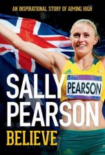 Believe Sally Pearson
