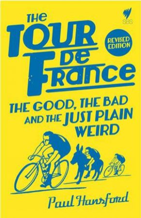 The Tour de France (New Edition) by Paul Hansford