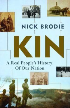 Kin by Nick Brodie