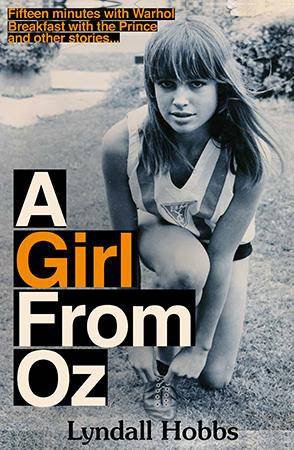 A Girl From Oz by Lyndall Hobbs