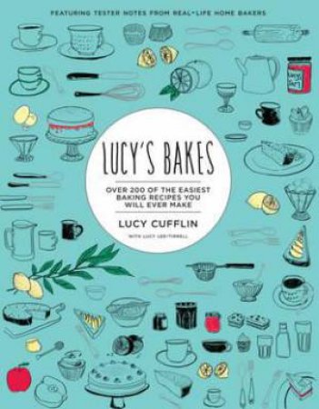 Lucy's Bakes by Lucy Cufflin