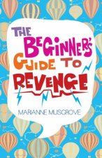 The Beginners Guide to Revenge
