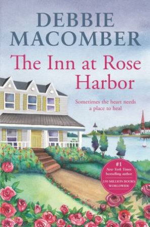 The Inn At Rose Harbor by Debbie Macomber