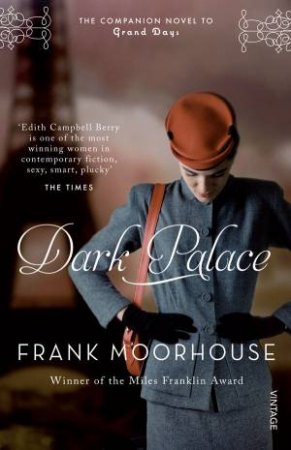 Dark Palace by Frank Moorhouse