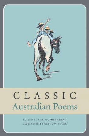 Classic Australian Poems by Christopher Cheng