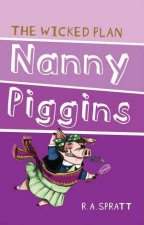 Nanny Piggins and the Wicked Plan