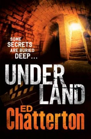 Underland by Ed Chatterton