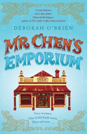 Mr Chen's Emporium by Deborah O'Brien