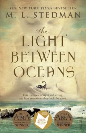 The Light Between Oceans by M.L. Stedman