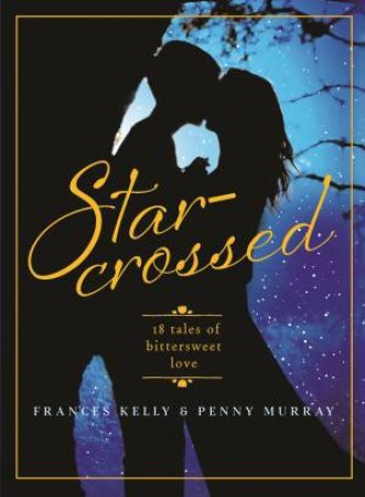 Star-Crossed by Frances/Murray, Penny Kelly
