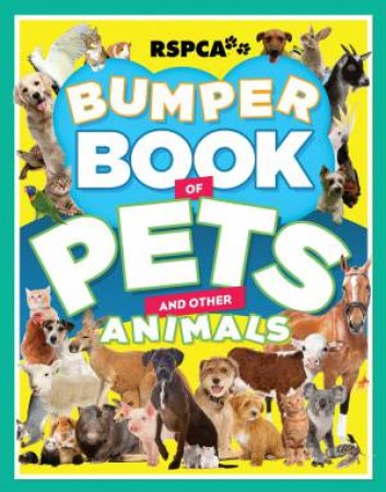 RSPCA Bumper Book of Pets by Alexandra Hirst
