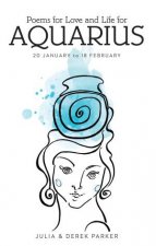 Poems Of Love And Life For Aquarius