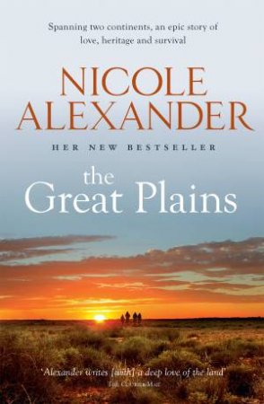 The Great Plains by Nicole Alexander