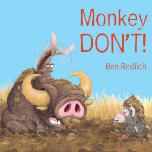 Monkey Don't by Ben Redlich