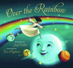 Over the Rainbow (with CD) by E Y Harburg