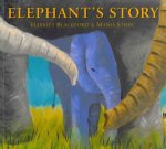 Elephants Story