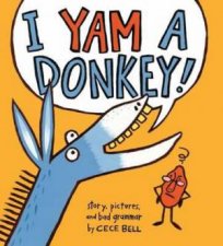 I Yam a Donkey