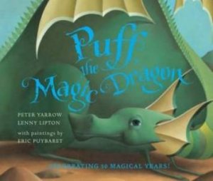 Puff The Magic Dragon by Peter Yarrow & Lenny Lipton