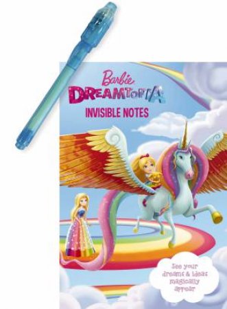 Barbie: Dreamtopia Invisible Notes by Various