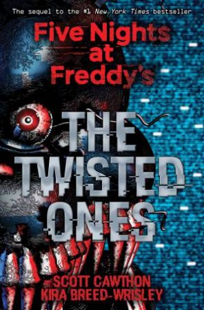 The Twisted Ones by Scott Cawthon