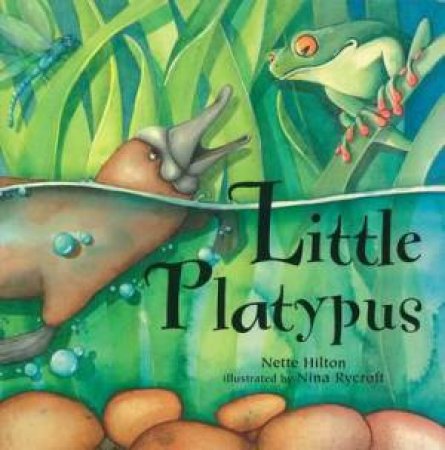 Little Platypus by Nette Hilton
