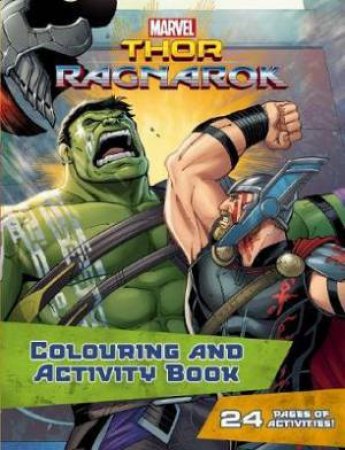 Marvel: Thor Ragnarok: Colouring and Activity Book by Various