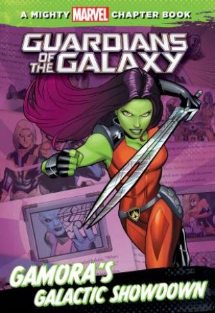 Guardians Of The Galaxy: Gamoras Galactic Showdown by Various