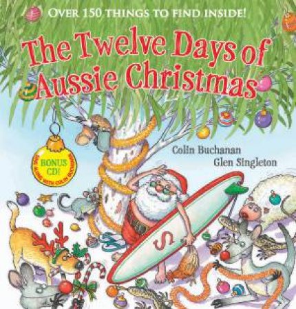 Twelve Days Of Aussie Christmas + CD by Colin Buchanan - 9781742767666