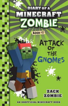 Attack Of The Gnomes by Zack Zombie