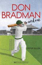 My Australian Story Don Bradman And Me